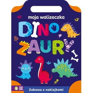 Dinozaury. Moja walizeczka