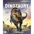 Dinozaury. Prehistoryczni giganci. NAUKA rządzi!