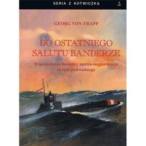 Do ostatniego salutu banderze w.4