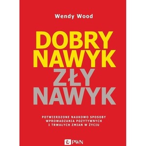 Dobry nawyk, zły nawyk