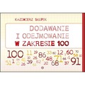 Dodawanie i odejmowanie w zakresie 100 nowe wydanie