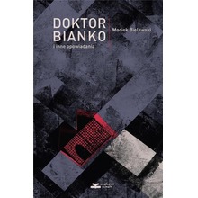 Doktor Bianko i inne opowiadania