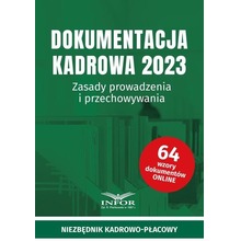 Dokumentacja Kadrowa 2023. Zasady prowadzenia...