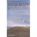 Dom Róży. Krýsuvik