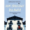 Dom zdrojowy Dulawka