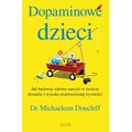 Dopaminowe dzieci