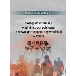 Dostęp do informacji w administracji publicznej..