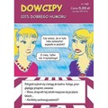 Dowcipy. 101% dobrego humoru. Nr 149