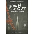 Down and Out in Paris and London & The Road to Wigan Pier. Wordsworth Classics wer. angielska