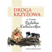Droga Krzyżowa ze świętym Rafałem Kalinowskim