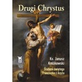 Drugi Chrystus. Śladami świętego Franciszka z Asyżu