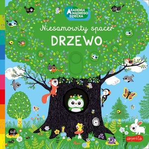 Drzewo. Akademia mądrego dziecka. Niesamowity...