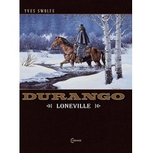 Durango T.7 Loneville