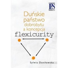 Duńskie państwo dobrobytu a koncepcja flexicurity