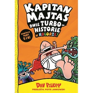 Dwie turbohistorie w kolorze. Kapitan Majtas. Tom 5-6