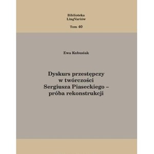 Dyskurs przestępczy w twórczości Sergiusza...