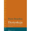 Dystynkcja. Społeczna krytyka władzy sądzenia