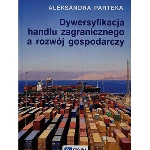 Dywersyfikacja handlu zagranicznego a rozwój..