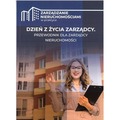 Dzień z życia zarządcy. Przewodnik dla zarządcy...