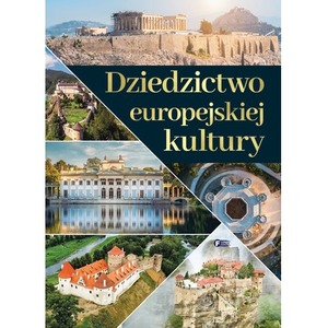 Dziedzictwo europejskiej kultury