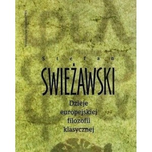 Dzieje europejskiej filozofii klasycznej