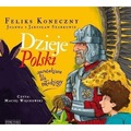 Dzieje Polski opowiedziane dla młodzieży audiobook