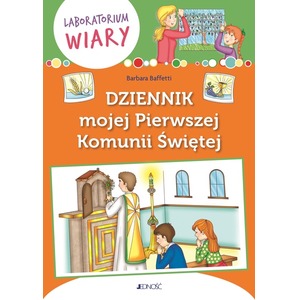 Dziennik mojej Pierwszej Komunii Świętej