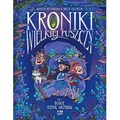 Dzikie plemię grzybów. Kroniki wielkiej puszczy. Tom 2