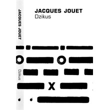 Dzikus - Jacques Jouet