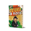 Dziura w płocie