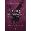 Echo przemilczanych słów