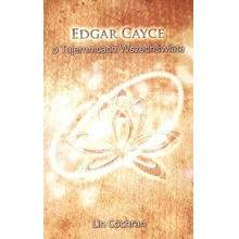 Edgar Cayce o Tajemnicach Wszechświata