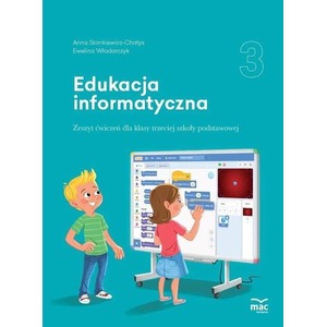 Edukacja informatyczna SP 3 Zeszyt ćwiczeń