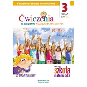 Edukacja wczesnoszkolna 3. Zeszyt ćwiczeń 4. Matematyka