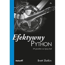 Efektywny Python. 59 sposobów na lepszy kod *