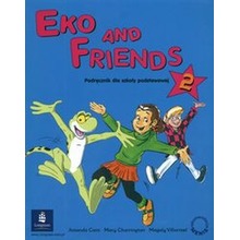 Eko and Friends 2 SP Podręcznik Język angielski