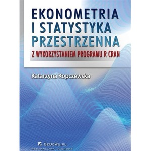 Ekonometria i statystyka przestrzenna..