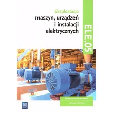 Eksploatacja urządzeń i instalacji elektr. ELE.05