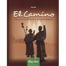 El Camino, czyli hiszpańskie wędrowanie