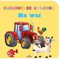 Elementarz malucha. Na wsi