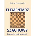 Elementarz szachowy. Program dla szkół i...
