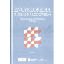 Encyklopedia Ruchu Narodowego T.2