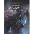 Entangled Destinies