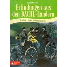 Erfindungen aus den DACHL-Landern. Wynalazki z krajów niemieckojęzycznych