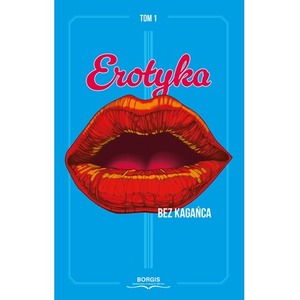 Erotyka bez kagańca