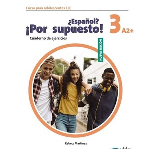 Espanol por supuesto nuevo 3 A2+ ćwiczenia
