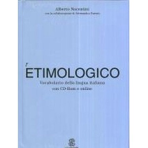 Etimologico Vocabolario della lingua italiana +CD