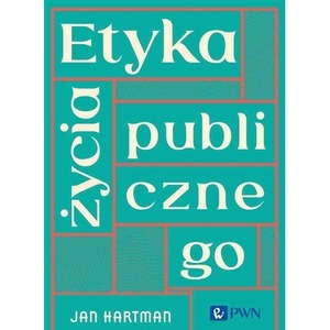 Etyka życia publicznego