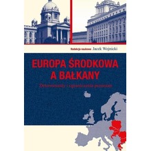 Europa Środkowa a Bałkany