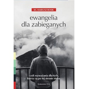 Ewangelia dla zabieganych